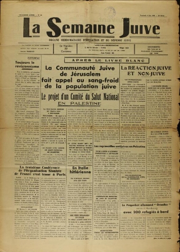 La Semaine Juive : Organe hebdomadaire d'éducation et de défense juive. N° 66 (9 juin 1939)